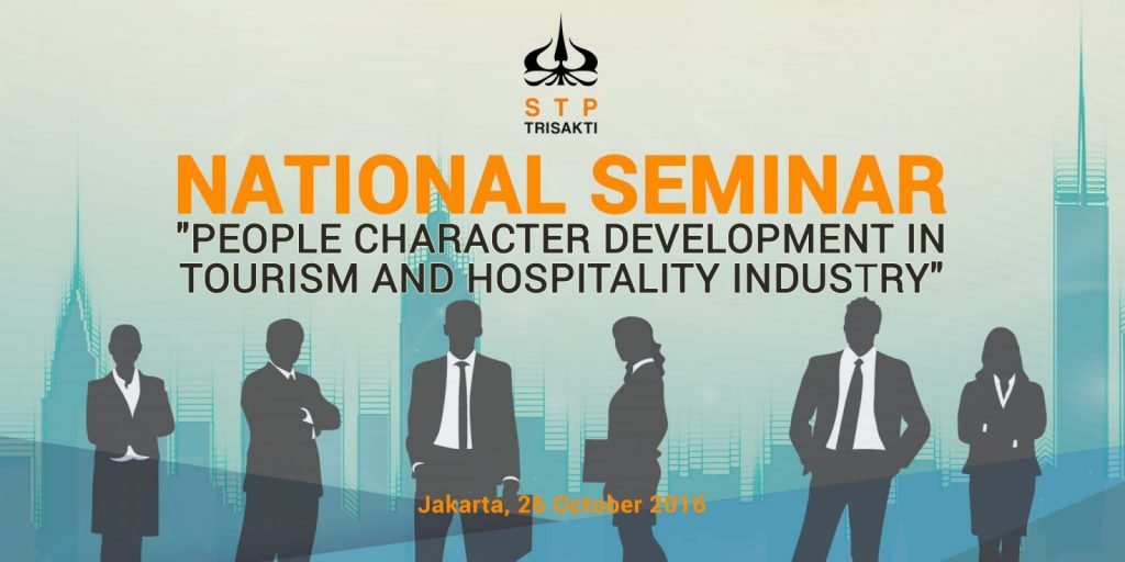 National Seminar "People Character Development Tourism and Hospitality Industry"