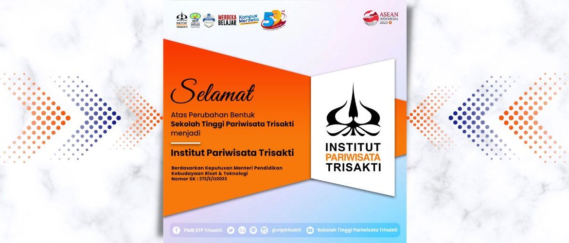 Impian Menjadi Nyata Stp Trisakti Kini Resmi Menjadi Institut